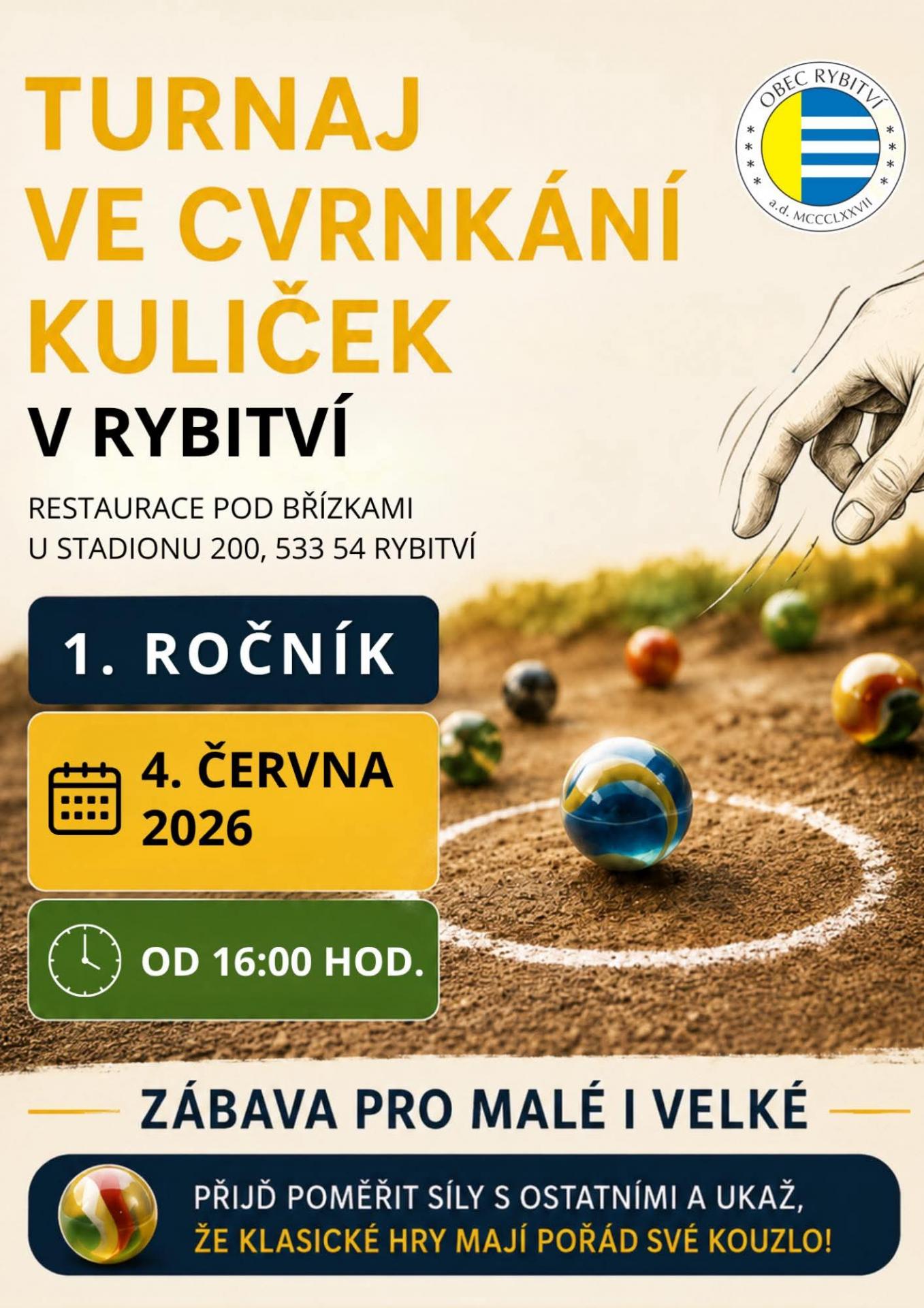 Turnaj ve cvrnkání kuliček 4. 6. 2026 od 16:00